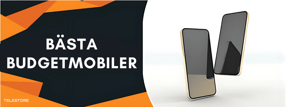 B&auml;sta budgetmobiler